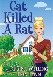 Cat Killed a Rat (Regina Welling)