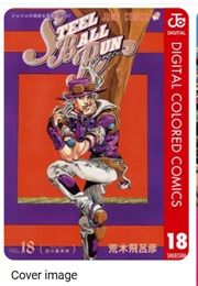 Jojo's Bizarre Adventure Part 7 Steel Ball Run 18 (Hirohiko Araki)