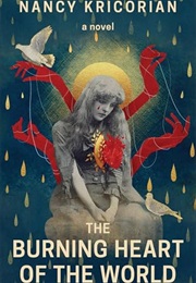 The Burning Heart of the World (Nancy Kricorian)