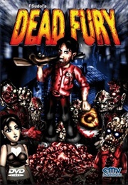 Dead Fury (2008)