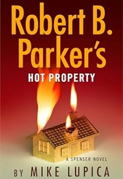 Robert B. Parker's Hot Property (Mike Lupica)