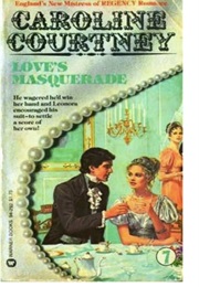 Love's Masquerade (Caroline Courtney)