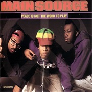 Main Source - Peace Is Not the Word to Play
