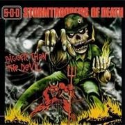 Bigger Than the Devil - S.O.D.