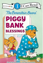 The Berenstain Bears Piggy Bank Blessings (Stan & Jan With Mike Berenstain)