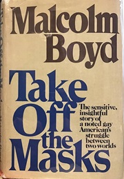 Take off the Masks (Reverend Malcolm Boyd)
