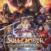 Soulcalibur: Unbreakable Soul