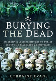 Burying the Dead (Lorraine Evans)