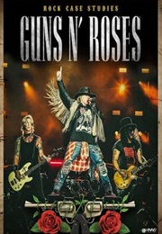 Guns N' Roses: Rock Case Studies (2007)