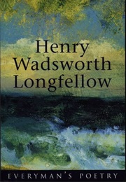 Everyman's Poetry Longfellow (Longfellow, Henry Wadsworth)
