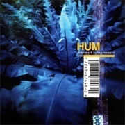 Hum - Downward Is Heavenward (1998)