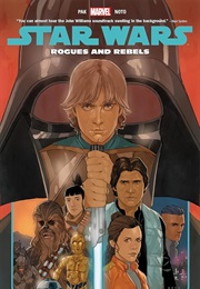 Star Wars, Vol 13: Rogues and Rebels (Greg Pak)