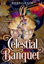 Celestial Banquet (Roselle Lim)