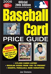 2006 Baseball Card Price Guide (J. Clemens)