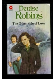 The Other Side of Love (Denise Robins)