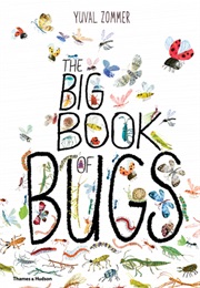 The Big Book of Bugs (Yuval Zommer)