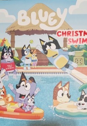 Bluey: Christmas Swim (Unknown)