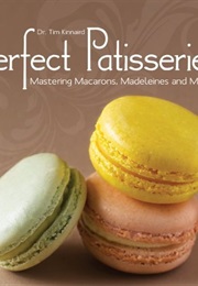 Perfect Patisserie (Tim Kinnaird)