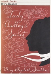 Lady Audley's Secret (Braddon, Mary Elizabeth)