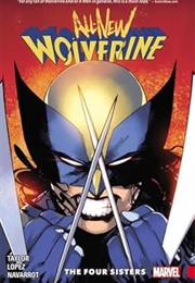 All-New Wolverine: The Four Sisters (Tom Taylor)
