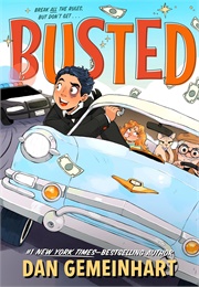 Busted (Dan Gemeinhart)