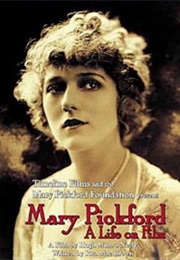 Mary Pickford: A Life on Film (1997)