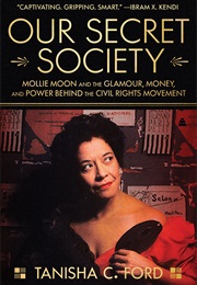Our Secret Society (Tanisha Ford)
