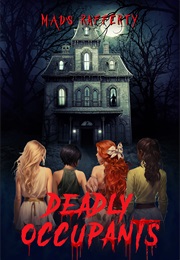 Deadly Occupants (Mads Rafferty)