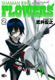 Shaman King: Flowers Vol. 2 (Hiroyuki Takei)