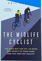 The Midlife Cyclist (Phil Cavell)