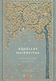 Aquellas Mujercitas (Louisa May Alcott)
