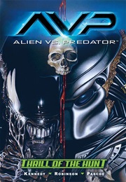 Alien vs. Predator: Thrill of the Hunt (Mike Kennedy)