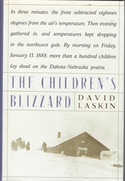 The Children's Blizzard (Laskin, David)