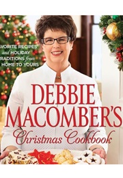 Debbie Macomber's Christmas Cookbook (Debbie Macomber)