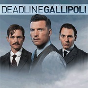 Deadline Gallipoli