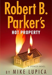 Robert B. Parker's Hot Property (Mike Lupica)
