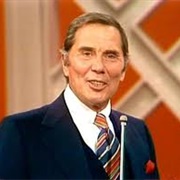 Gene Rayburn  (The Match Game)