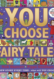 You Choose Fairytales (Nick Sharratt)