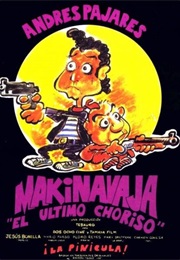 Makinavaja, El Último Choriso (1992)