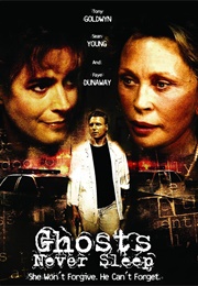 Ghosts Never Sleep (2005)