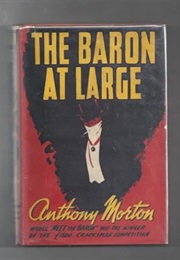 The Baron at Large (John Creasey as Anthony Morton)