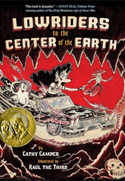 Lowriders to the Center of the Earth (Raúl the Third)