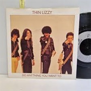Do Anything You Want to Do .. Thin Lizzy
