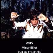 #542 Get Ur Freak on by Missy Elliott