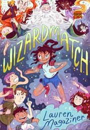 Wizardmatch (Lauren Magaziner)