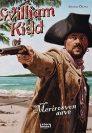 William Kidd - Merirosvon Aarre (Hannu Leimu)