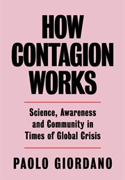 How Contagion Works (Paolo Giordano)