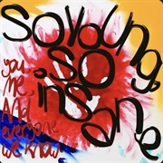 You, Me, and Everyone We Know - So Young, So Insane - EP