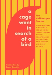 A Cage Went in Search of a Bird (Various)