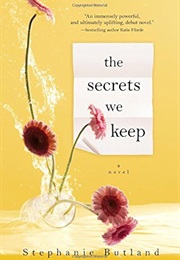 The Secrets We Keep (Stephanie Butland)